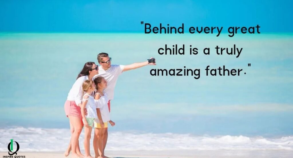 Emotional Father Quotes