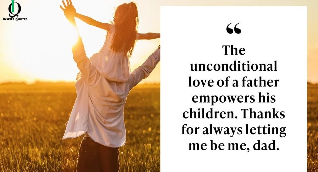 Short And Sweet Emotional Father Quotes  