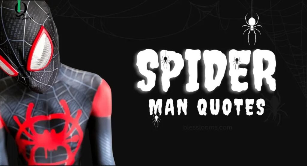 Spider Man Quotes